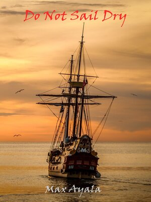 cover image of Do Not Sail Dry